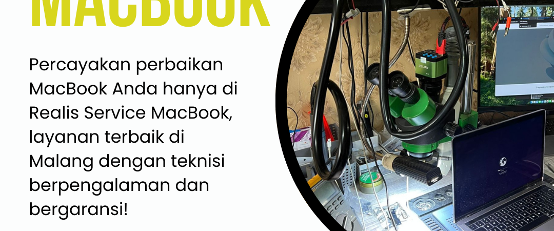 SERVICE MACBOOK TERPERCAYA DI MALANG | REALIS MACBOOK | 0857-5581-2127