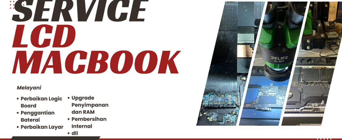 REKOMENDASI PERBAIKAN LCD MACBOOK DI MALANG | REALIS SERVICE MACBOOK | 0857-5581-2127