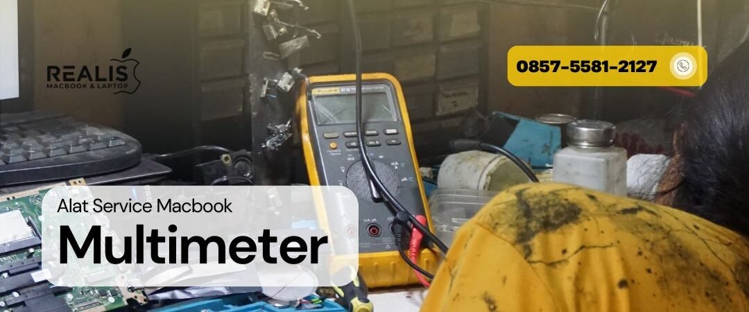 Alat Service Macbook – Multimeter
