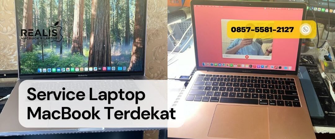 Mencari Service Laptop MacBook Terdekat – 0857-5581-2127