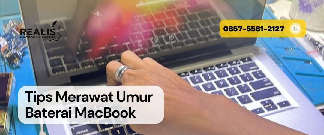 Tips Merawat Umur Baterai MacBook