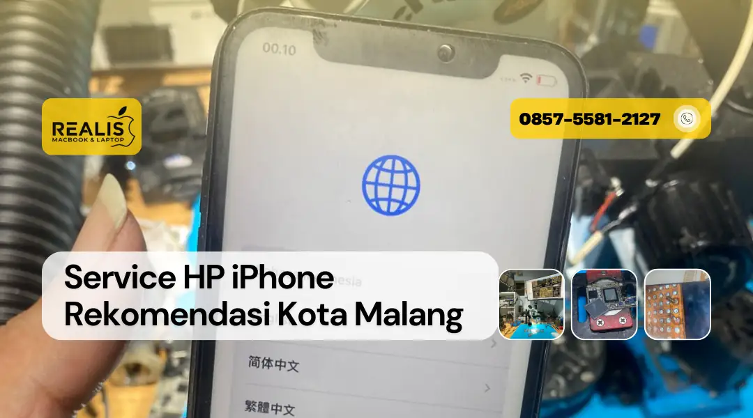 Service HP iPhone Rekomendasi Kota Malang Realis – 0857-5581-2127