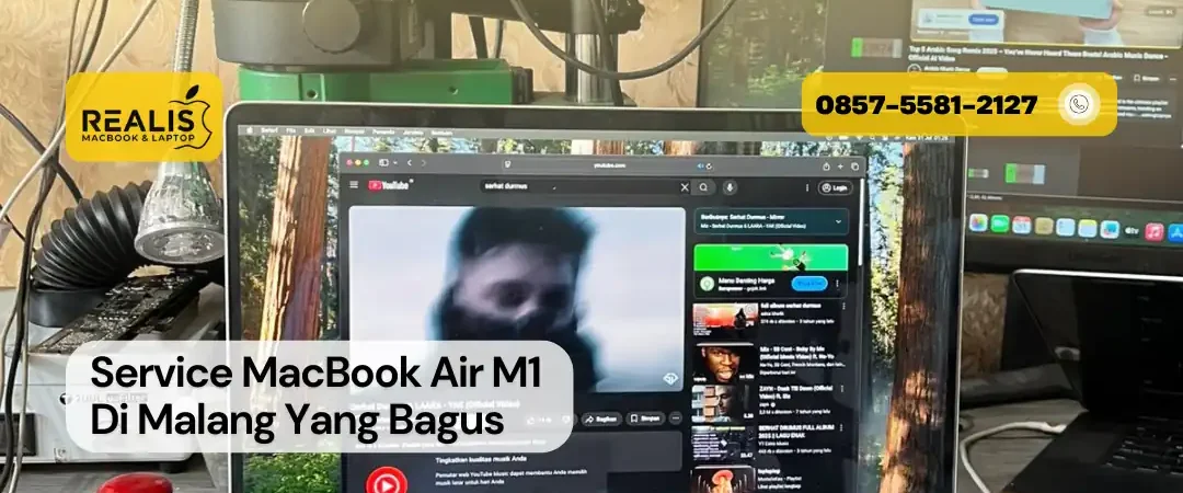 Service MacBook Air M1 Di Malang Yang Bagus – 0857-5581-2127