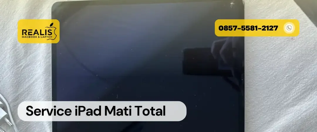 Service iPad Mati Total di Malang – 0857-5581-2127