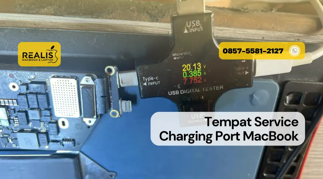 Tempat Service Charging Port MacBook Terdekat di Malang – Realis