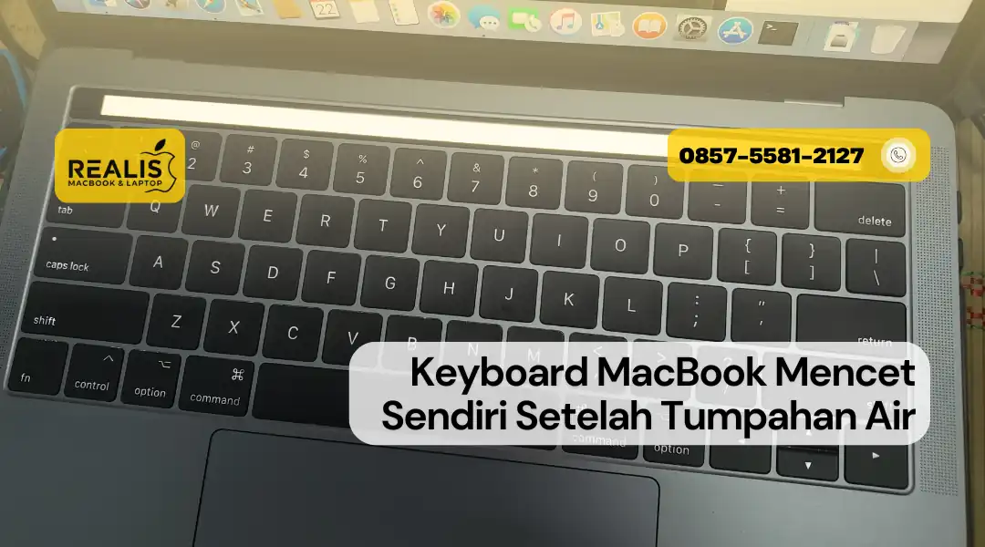 Keyboard MacBook Mencet Sendiri Setelah Tumpahan Air