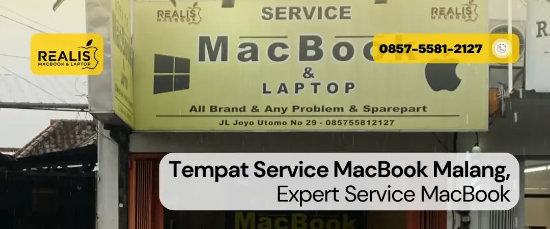 Tempat Service MacBook Malang, Expert Service MacBook