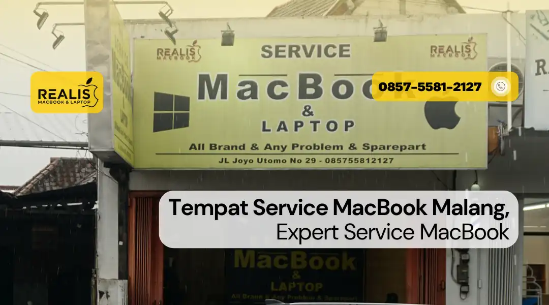 Tempat Service MacBook Malang, Expert Service MacBook