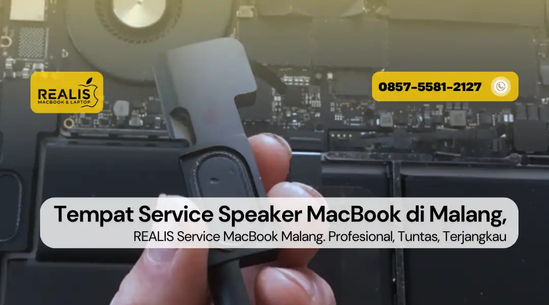 Tempat Service Speaker MacBook di Malang