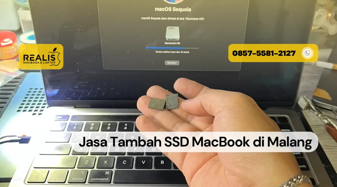 Jasa Tambah SSD MacBook di Malang Realis – 0857-5581-2127