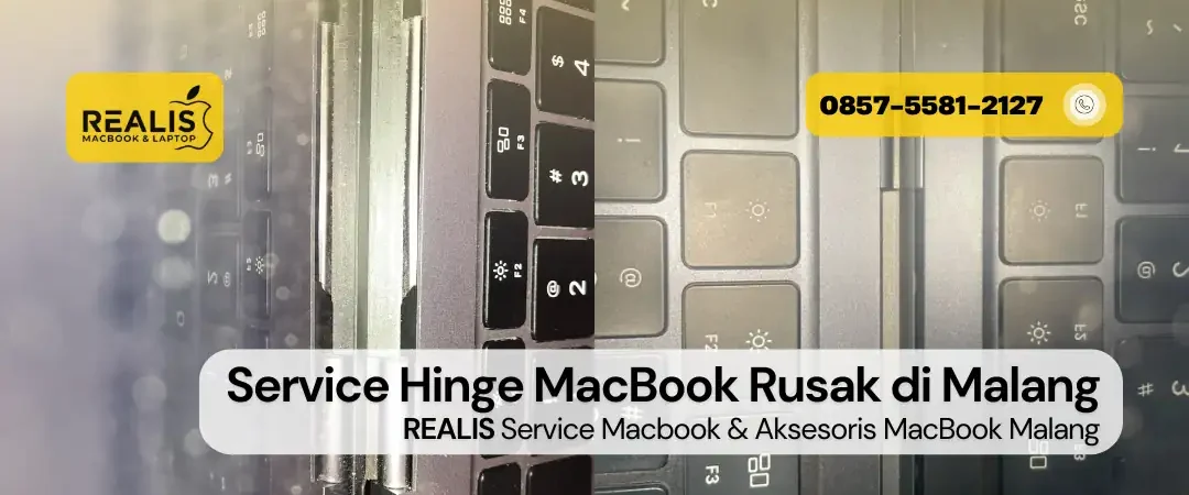 Service Hinge MacBook Rusak di Malang – 0857-5581-2127