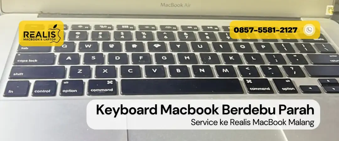 Service Keyboard MacBook Terkena Debu atau Kotoran Parah
