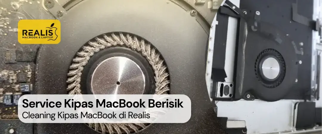 Service Kipas MacBook Berisik dan Cleaning MacBook di Malang 0857-5581-2127