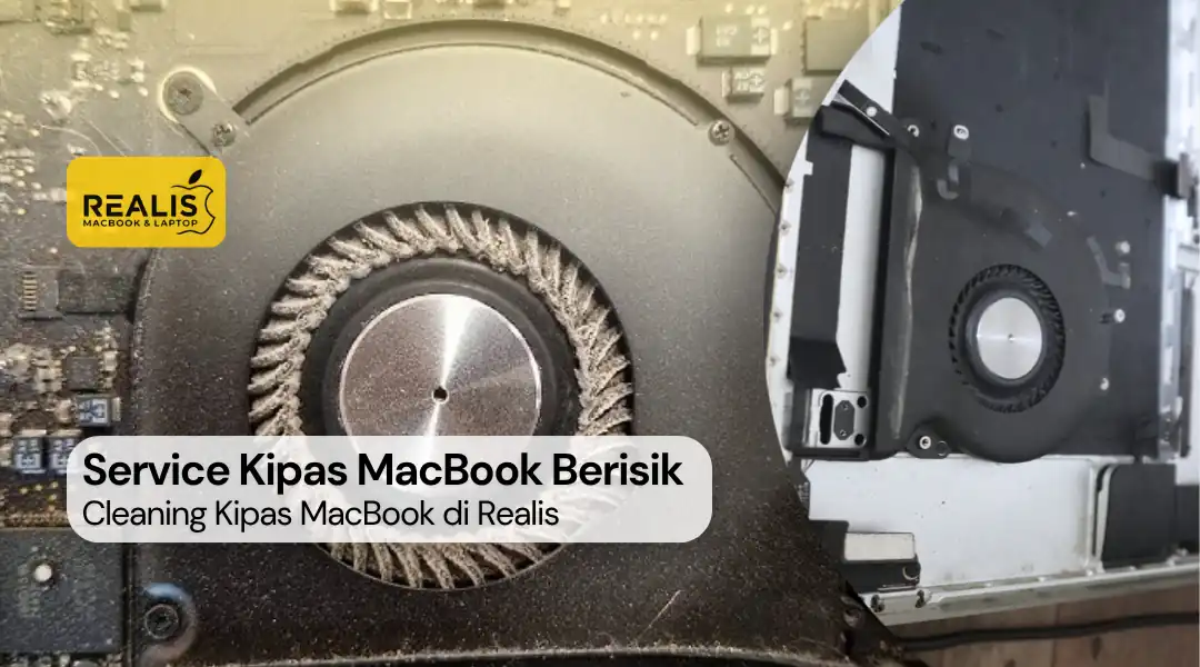 Service Kipas MacBook Berisik dan Cleaning MacBook di Malang 0857-5581-2127