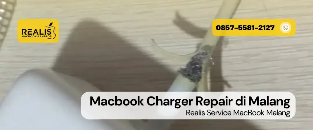 Macbook Charger Repair di Malang – 0857-5581-2127