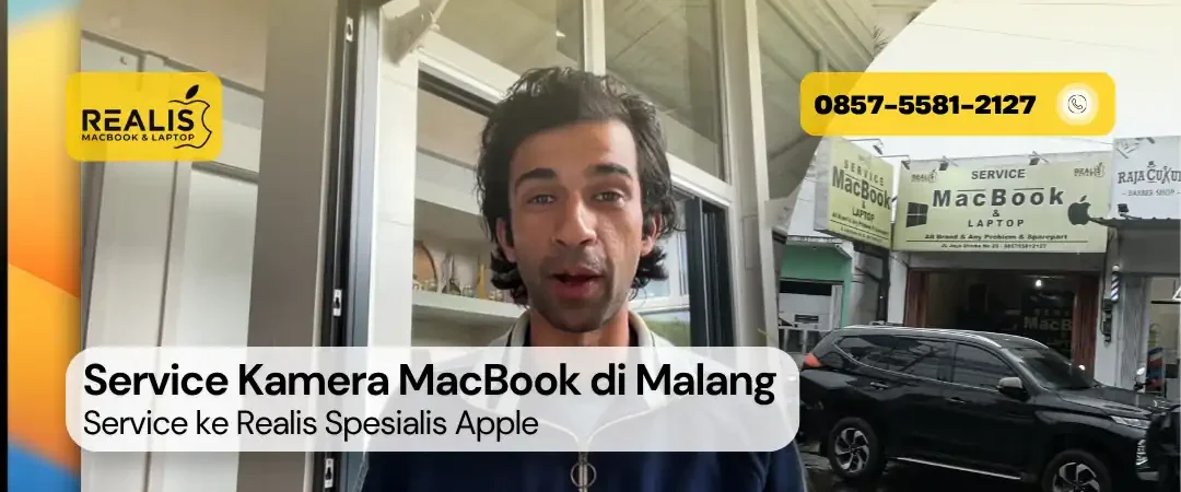 Service Kamera MacBook di Malang
