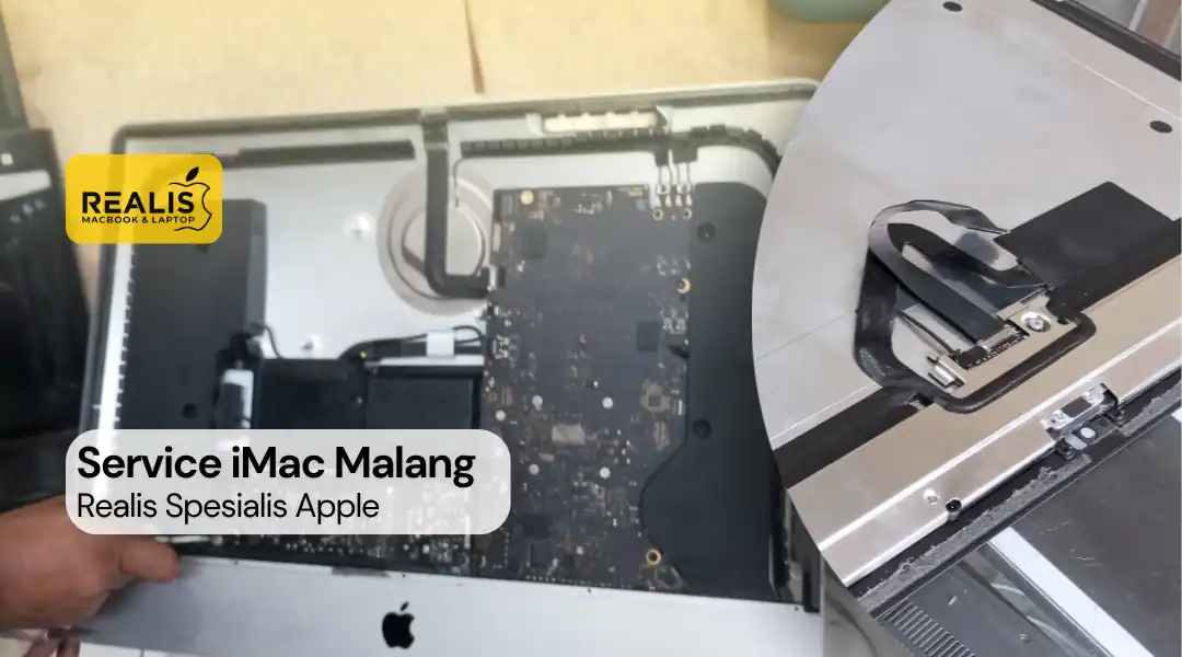 Service iMac Malang Realis – 0857-5581-2127
