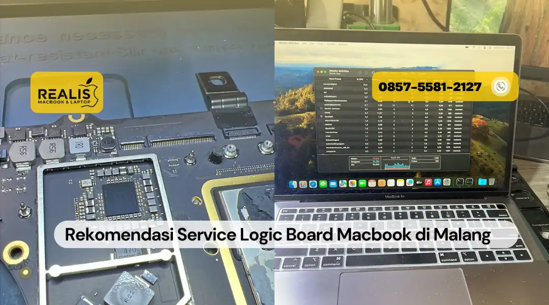 Rekomendasi Service Logic Board Macbook di Malang