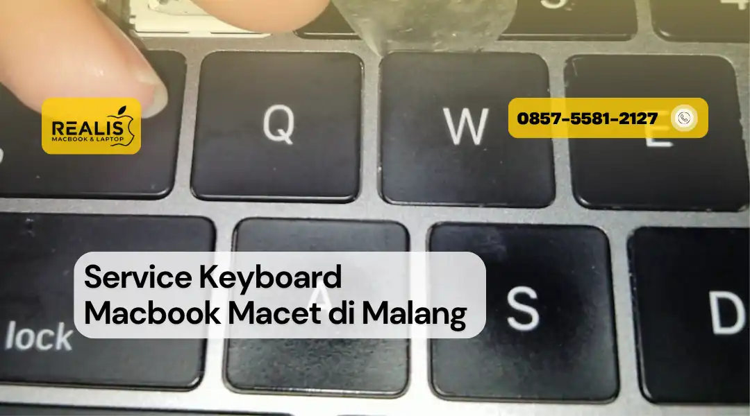 Service Keyboard Macbook Macet di Malang